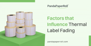The Factors that Influence Thermal Label Fading